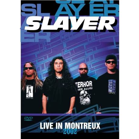 Slayer - Live in Montreux 2002