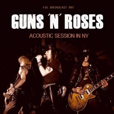 Guns N Roses - Acoustic Sessions N.Y.