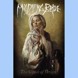 Steag MY DYING BRIDE - The Ghost Of Orion