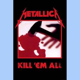 Steag METALLICA - Kill Em All