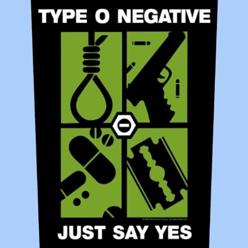 Backpatch TYPE O NEGATIVE - Just Say Yes